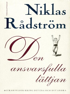 cover image of Den ansvarsfulla lättjan